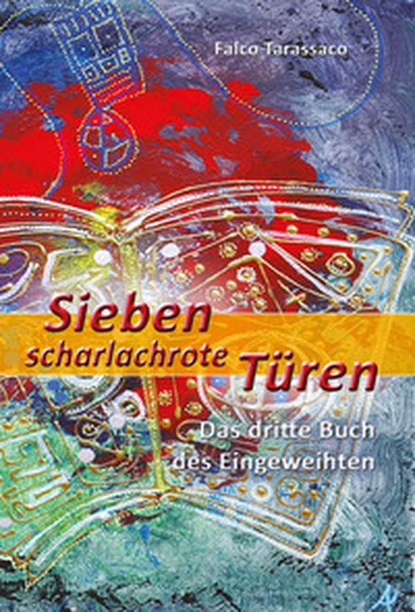 Sieben scharlachrote türen. Das dritte buch des eingeweihten - Librerie.coop Sieben scharlachrote türen. Das dritte buch des eingeweihten - Librerie.coop