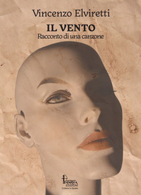 Il vento. Racconto di una canzone - Librerie.coop Il vento. Racconto di una canzone - Librerie.coop