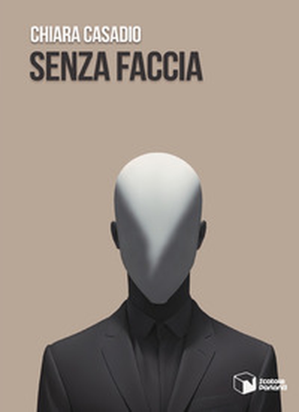 Senza faccia - Librerie.coop Senza faccia - Librerie.coop