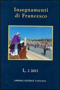 Insegnamenti di Francesco (2013) - Librerie.coop