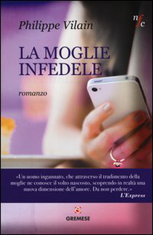 La moglie infedele - Librerie.coop La moglie infedele - Librerie.coop