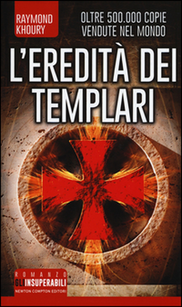 L'eredità dei Templari - Librerie.coop L'eredità dei Templari - Librerie.coop
