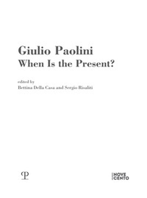Giulio Paolini. When is the present? - Librerie.coop Giulio Paolini. When is the present? - Librerie.coop