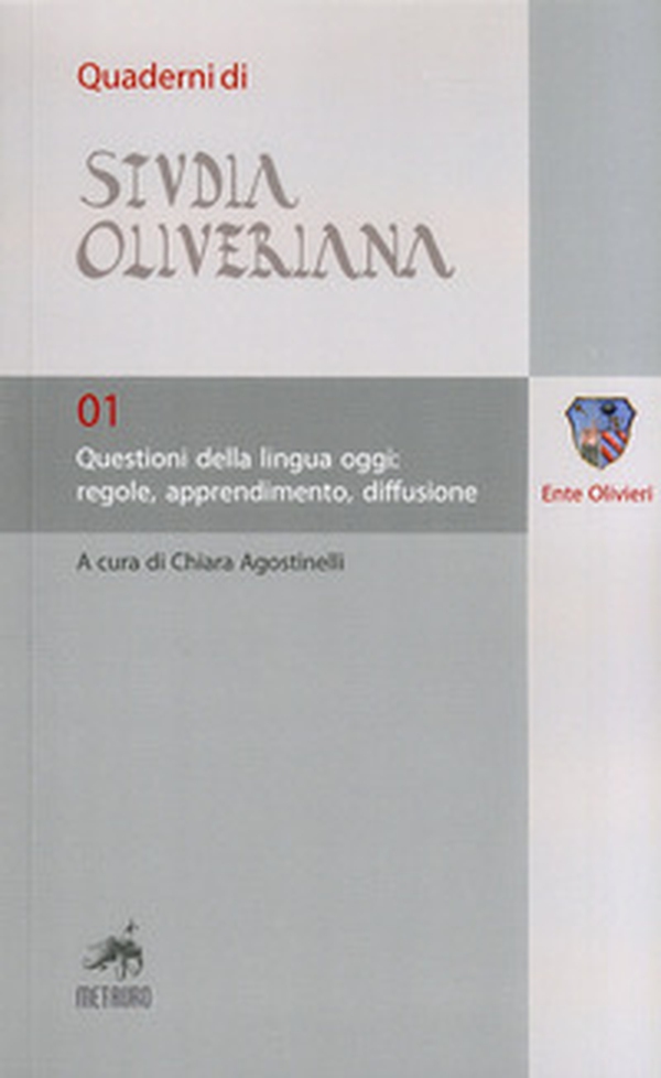 Questioni della lingua oggi. Regole, apprendimento, diffusione - Librerie.coop Questioni della lingua oggi. Regole, apprendimento, diffusione - Librerie.coop