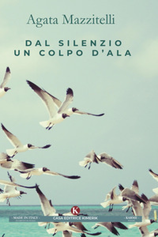Dal silenzio un colpo d'ala - Librerie.coop Dal silenzio un colpo d'ala - Librerie.coop