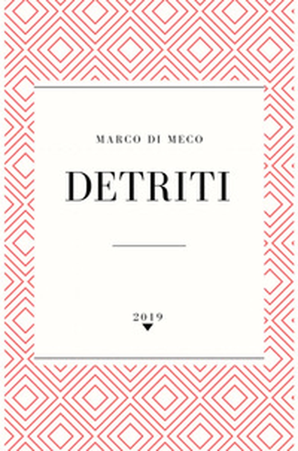 Detriti - Librerie.coop Detriti - Librerie.coop