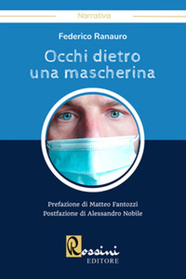 Occhi dietro una mascherina - Librerie.coop Occhi dietro una mascherina - Librerie.coop