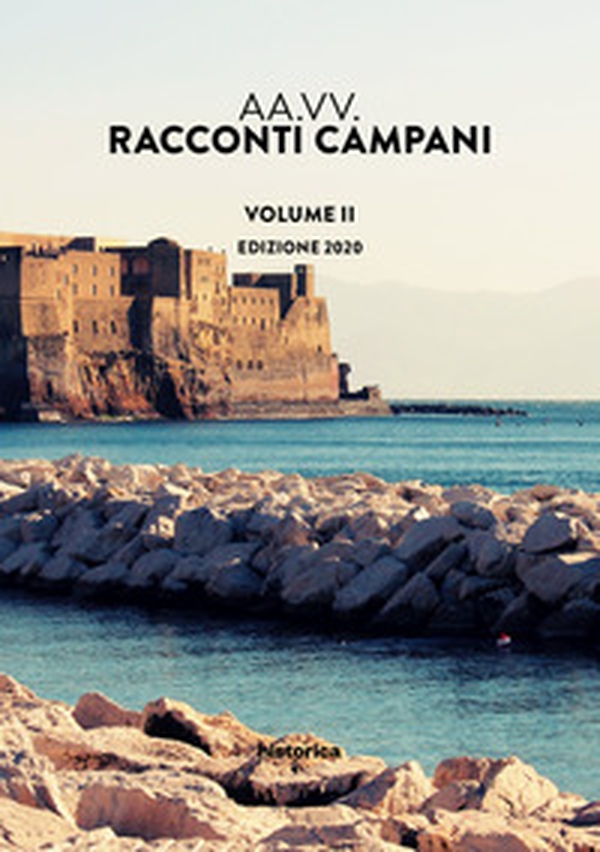Racconti campani 2020 - Librerie.coop Racconti campani 2020 - Librerie.coop