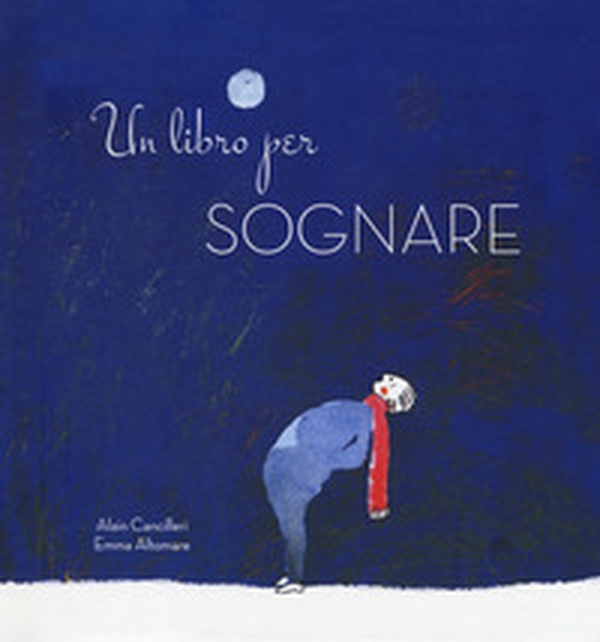 Un libro per sognare - Librerie.coop Un libro per sognare - Librerie.coop