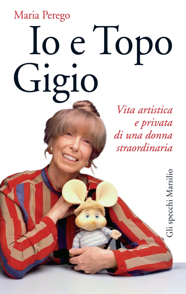 Io e Topo Gigio - Librerie.coop Io e Topo Gigio - Librerie.coop