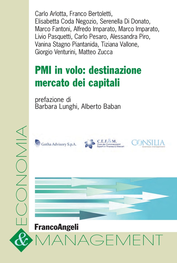 PMI in volo: destinazione mercato dei capitali - Librerie.coop PMI in volo: destinazione mercato dei capitali - Librerie.coop