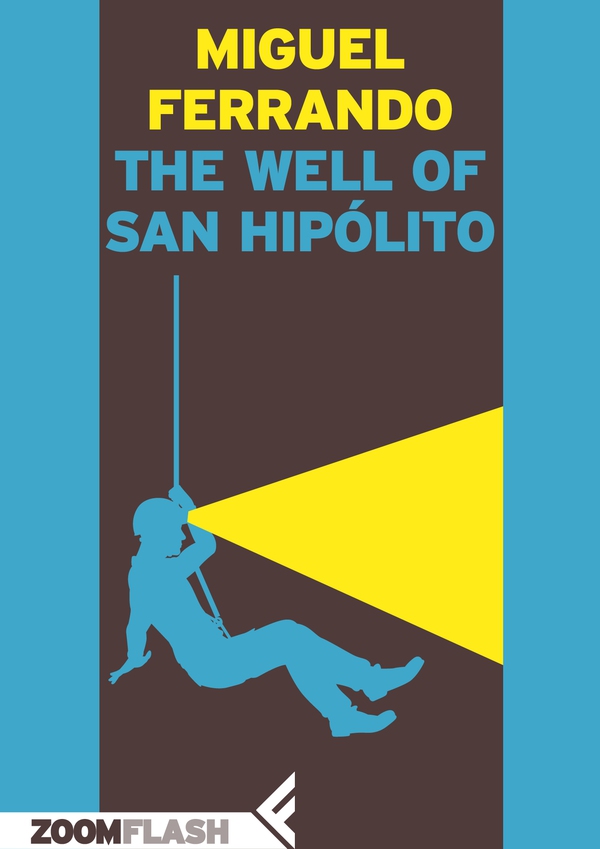 The Well of San Hipólito - Librerie.coop The Well of San Hipólito - Librerie.coop