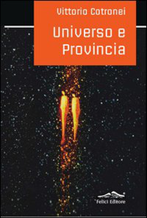 Universo e provincia - Librerie.coop Universo e provincia - Librerie.coop