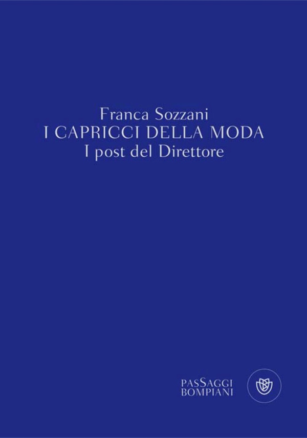 I capricci della moda - Librerie.coop I capricci della moda - Librerie.coop