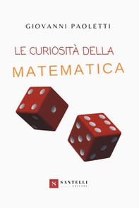 Le curiosità della matematica - Librerie.coop