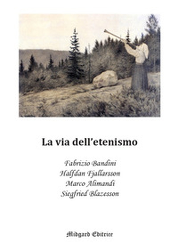 La via dell'etenismo - Librerie.coop La via dell'etenismo - Librerie.coop