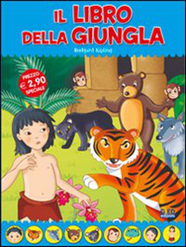 Il libro della giungla. Fiabe di sempre - Librerie.coop Il libro della giungla. Fiabe di sempre - Librerie.coop