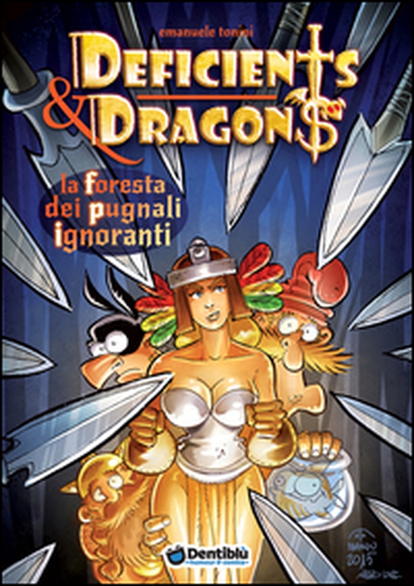 La foresta dei pugnali ignoranti. Deficients & Dragons - Librerie.coop La foresta dei pugnali ignoranti. Deficients & Dragons - Librerie.coop