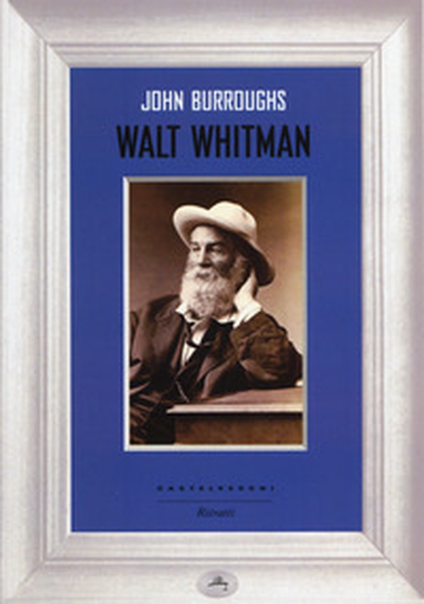 Walt Whitman - Librerie.coop Walt Whitman - Librerie.coop