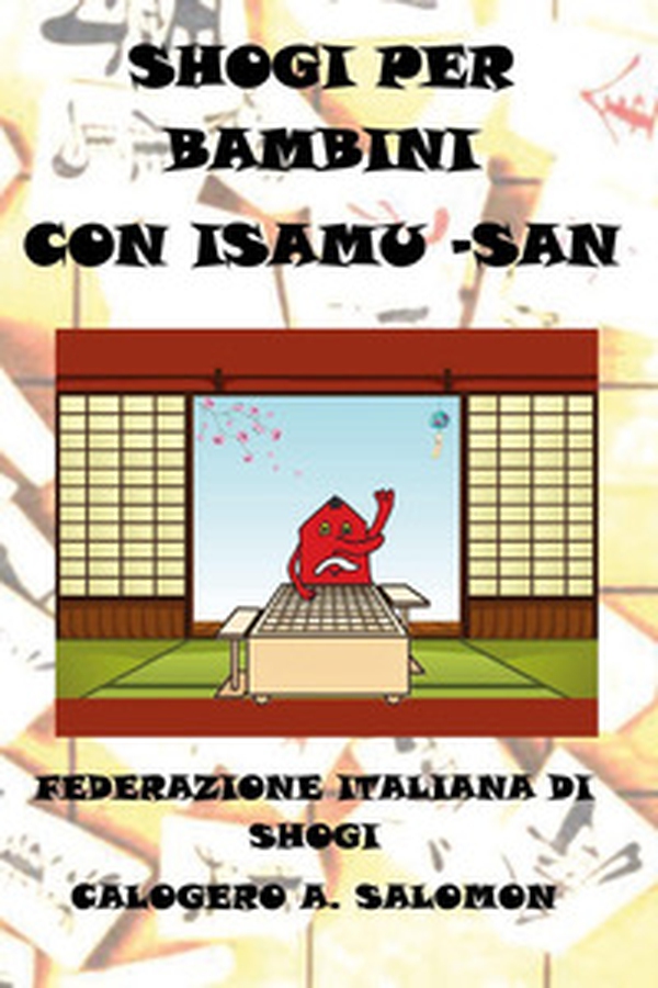 Shogi per bambini con Isamu-san - Librerie.coop Shogi per bambini con Isamu-san - Librerie.coop