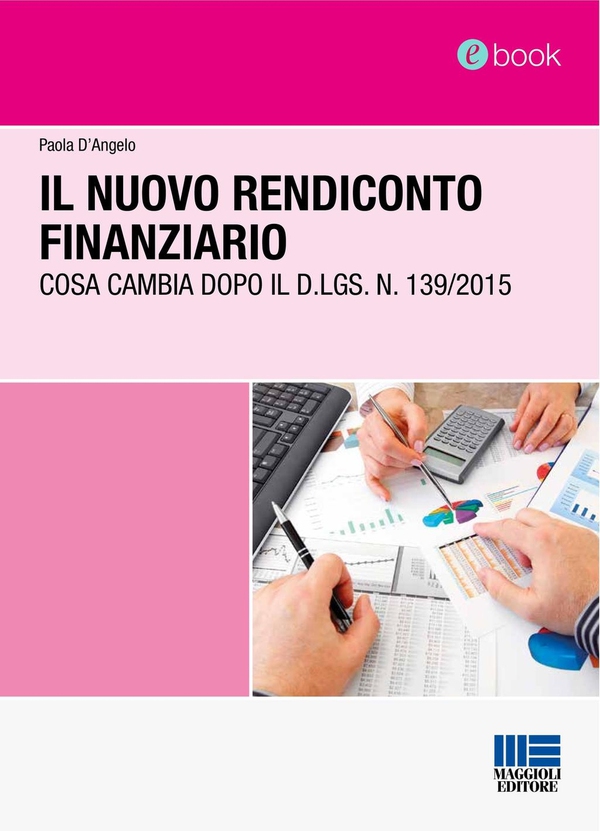 Il nuovo rendiconto finanziario - Librerie.coop Il nuovo rendiconto finanziario - Librerie.coop