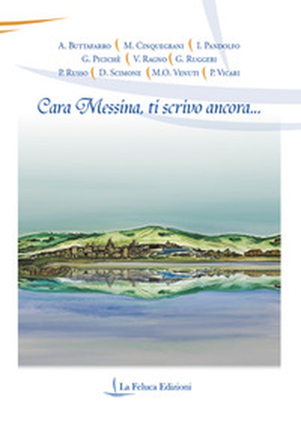 Cara Messina, ti scrivo ancora... - Librerie.coop Cara Messina, ti scrivo ancora... - Librerie.coop