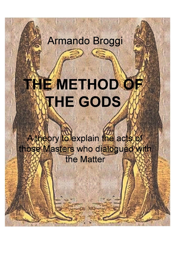 THE METHOD OF THE GODS - Librerie.coop THE METHOD OF THE GODS - Librerie.coop