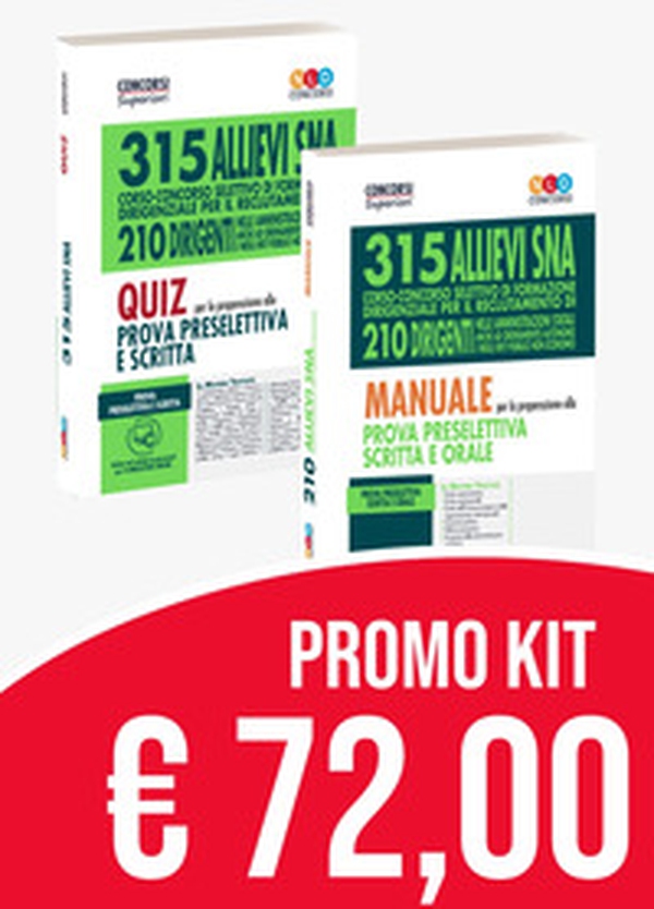 Kit concorso 315 allievi dirigenti SNA. Manuale + quiz per la preparazione alla prova preselettiva scritta e orale - Librerie.coop Kit concorso 315 allievi dirigenti SNA. Manuale + quiz per la preparazione alla prova preselettiva scritta e orale - Librerie.coop