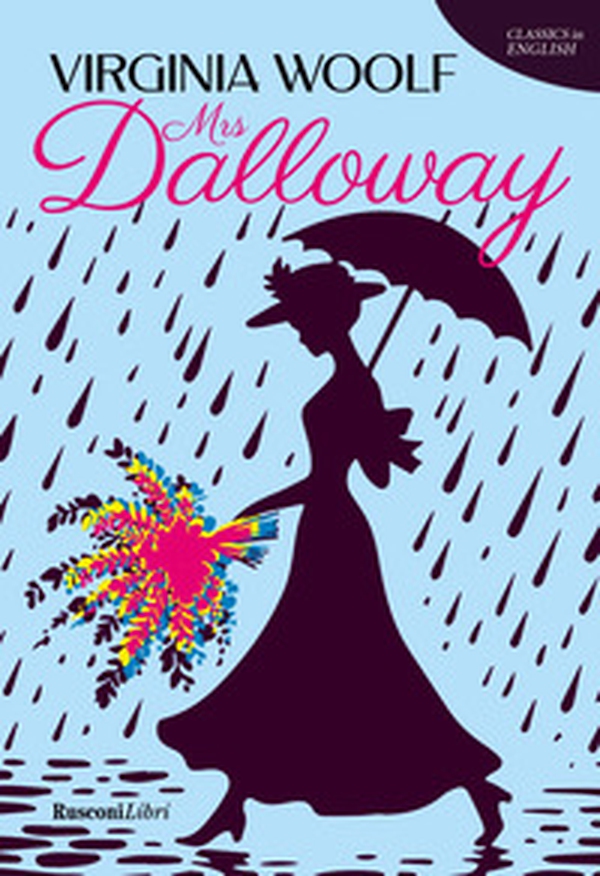Mrs. Dalloway - Librerie.coop Mrs. Dalloway - Librerie.coop