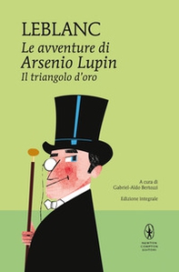Il triangolo d'oro. Le avventure di Arsenio Lupin - Librerie.coop