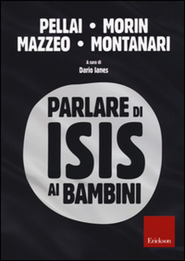 Parlare di Isis ai bambini - Librerie.coop Parlare di Isis ai bambini - Librerie.coop