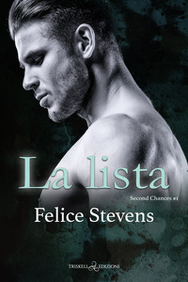 La lista. Second changes - Vol. 1 - Librerie.coop La lista. Second changes - Vol. 1 - Librerie.coop