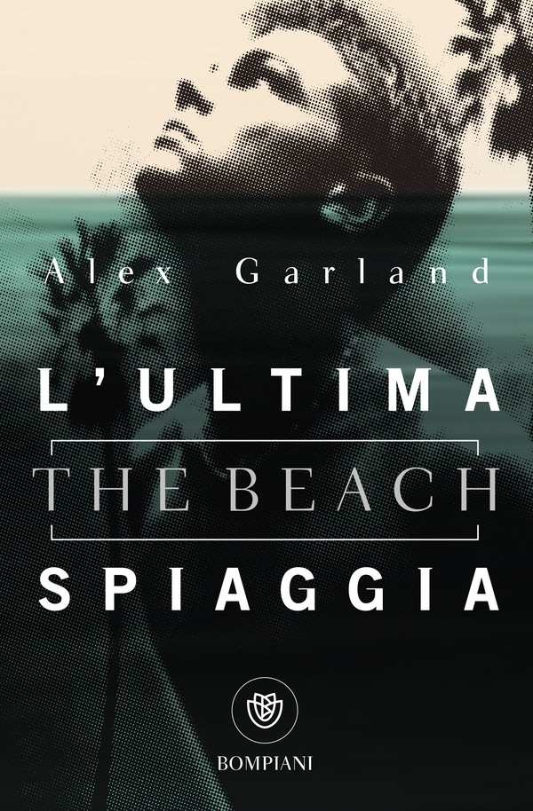L'ultima spiaggia (The Beach) - Librerie.coop L'ultima spiaggia (The Beach) - Librerie.coop