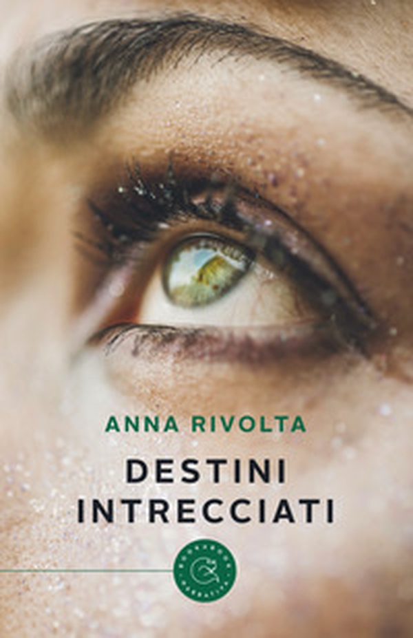 Destini intrecciati - Librerie.coop Destini intrecciati - Librerie.coop