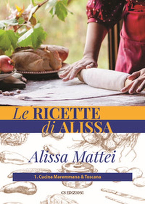 Le ricette di Alissa - Librerie.coop Le ricette di Alissa - Librerie.coop