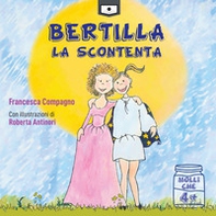 Bertilla La Scontenta - Librerie.coop