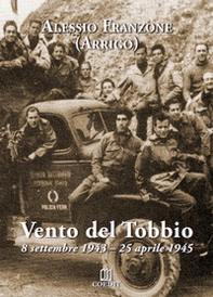 Vento del Tobbio. 8 settembre 1943-25 aprile 1945 - Librerie.coop