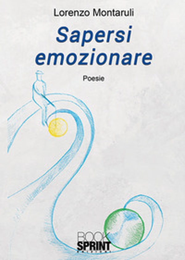 Sapersi emozionare - Librerie.coop Sapersi emozionare - Librerie.coop