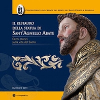 Il restauro della statua di Sant'Agnello Abate - Librerie.coop
