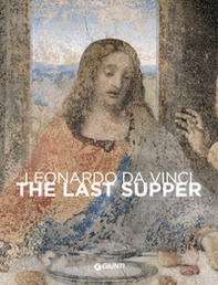 Leonardo da Vinci. The last Supper - Librerie.coop