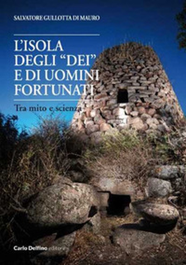 L'isola degli dei e di uomini fortunati - Librerie.coop L'isola degli dei e di uomini fortunati - Librerie.coop
