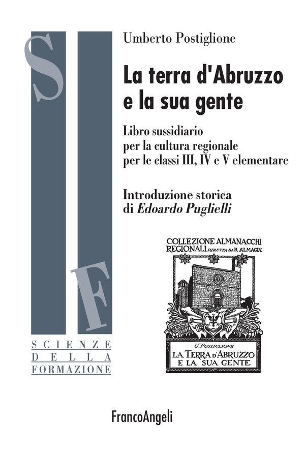 La Terra d'Abruzzo e la sua gente - Librerie.coop La Terra d'Abruzzo e la sua gente - Librerie.coop