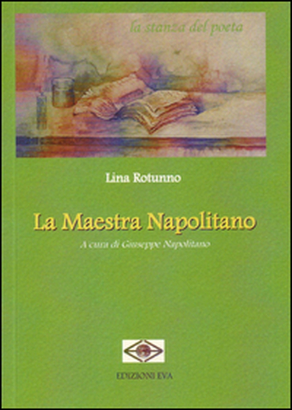 La maestra Napolitano - Librerie.coop La maestra Napolitano - Librerie.coop