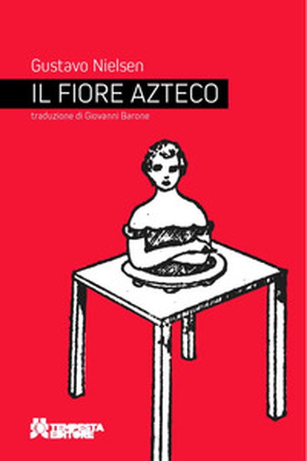 Il fiore azteco - Librerie.coop Il fiore azteco - Librerie.coop