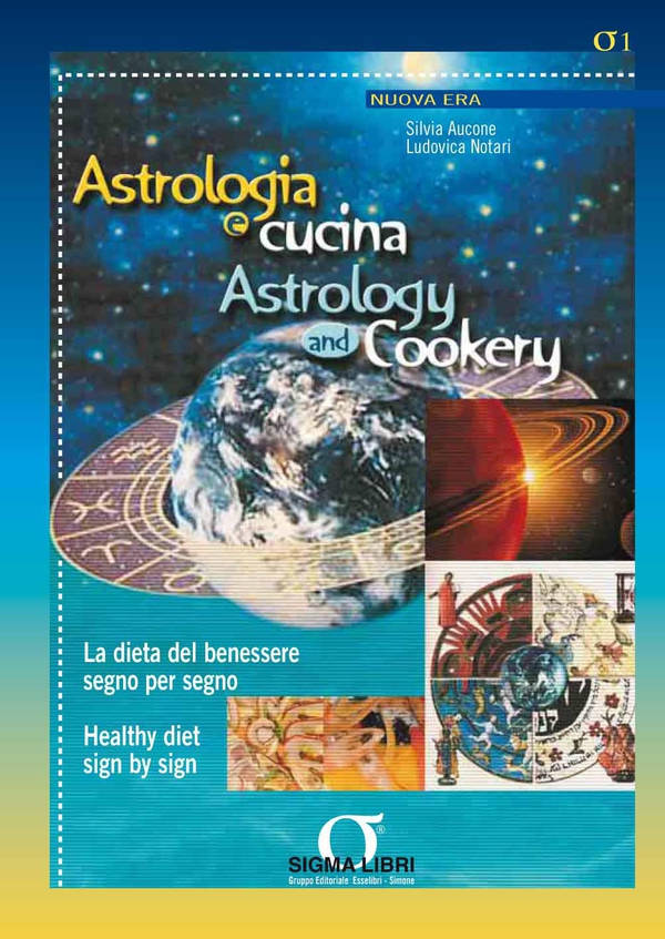 Astrologia e cucina - Librerie.coop Astrologia e cucina - Librerie.coop