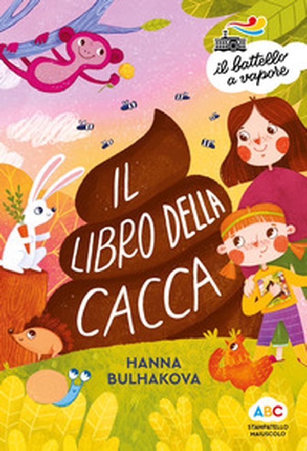 Il libro della cacca - Librerie.coop Il libro della cacca - Librerie.coop
