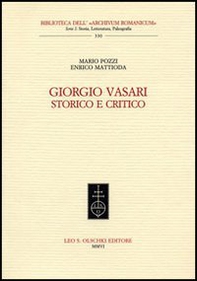 Giorgio Vasari storico e critico - Librerie.coop
