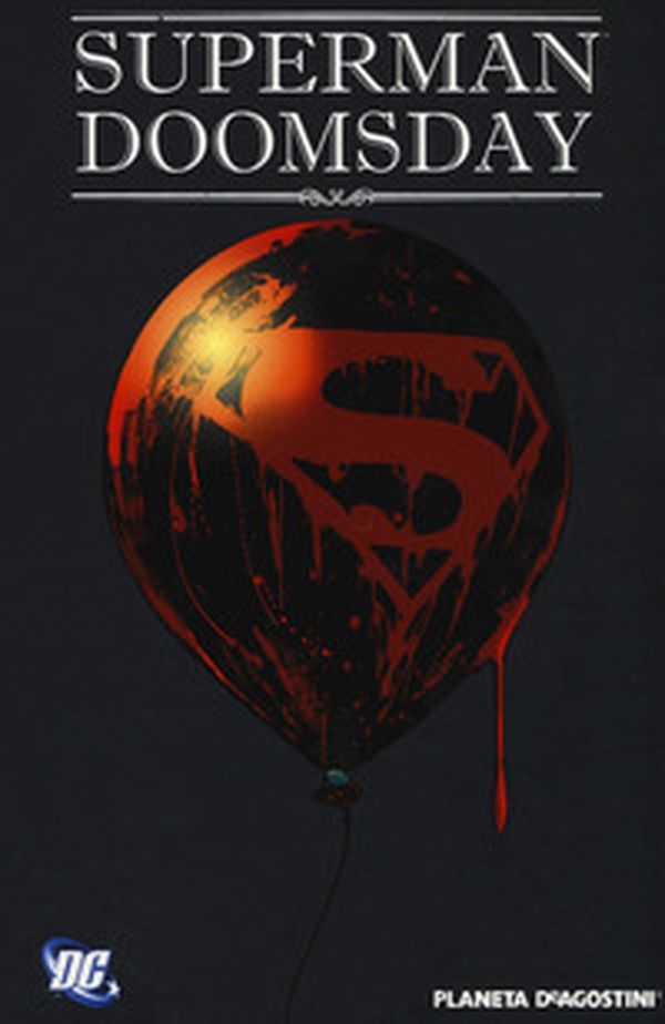 Doomsday. Superman - Librerie.coop Doomsday. Superman - Librerie.coop