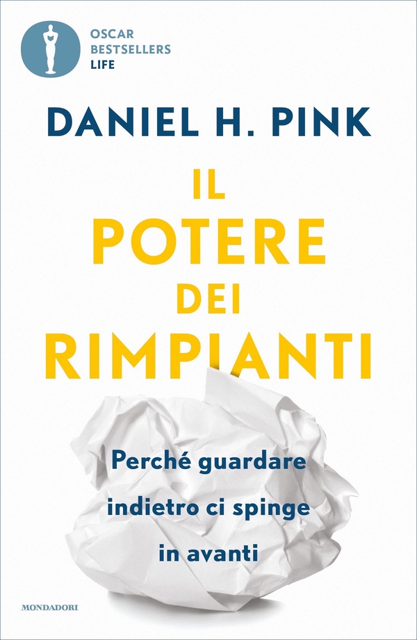 Il potere dei rimpianti - Librerie.coop Il potere dei rimpianti - Librerie.coop