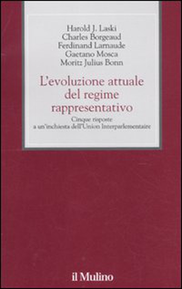 L'evoluzione attuale del regime rappresentativo. Cinque risposte a un'inchiesta dell'Union Interparlementaire - Librerie.coop L'evoluzione attuale del regime rappresentativo. Cinque risposte a un'inchiesta dell'Union Interparlementaire - Librerie.coop